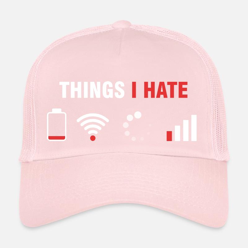 Things I hate - Humor Gamer & Programmer Trucker Cap