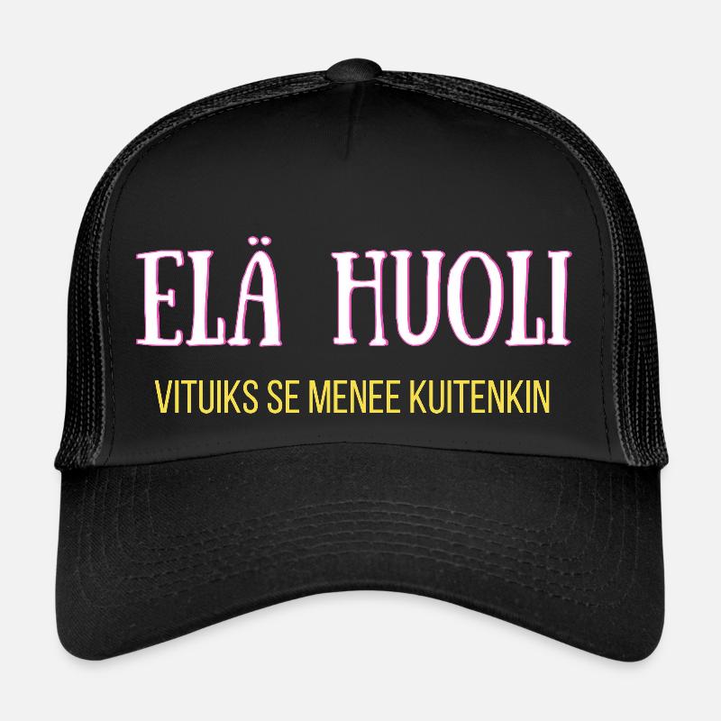 Ne vous inquiétez pas, ça va quand même Casquette trucker 