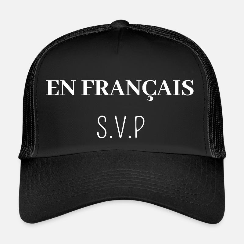en Français s'il vous plait Casquette trucker 
