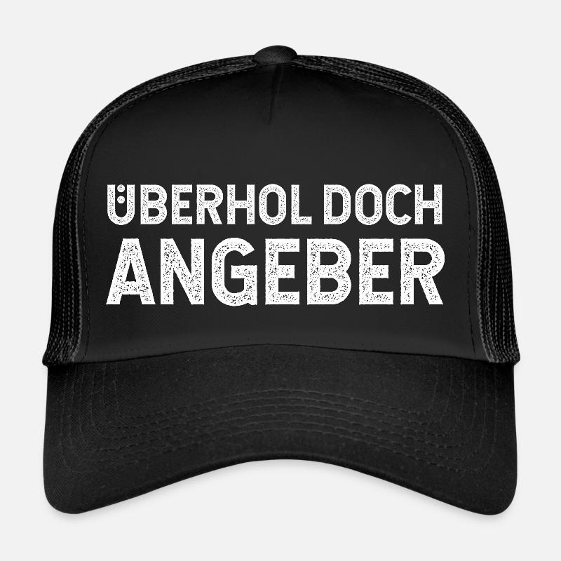 Überhol doch Angeber - Trucker Cap - Schwarz/Schwarz