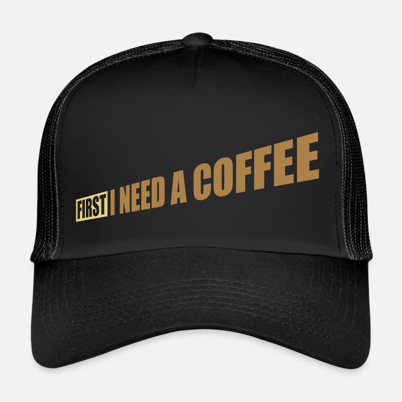 Fist I need Coffee Trucker Cap
