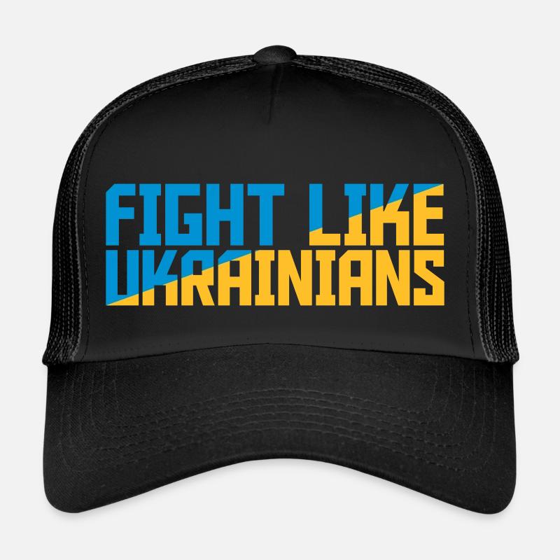fight like ukrainians Zitat Trucker Cap