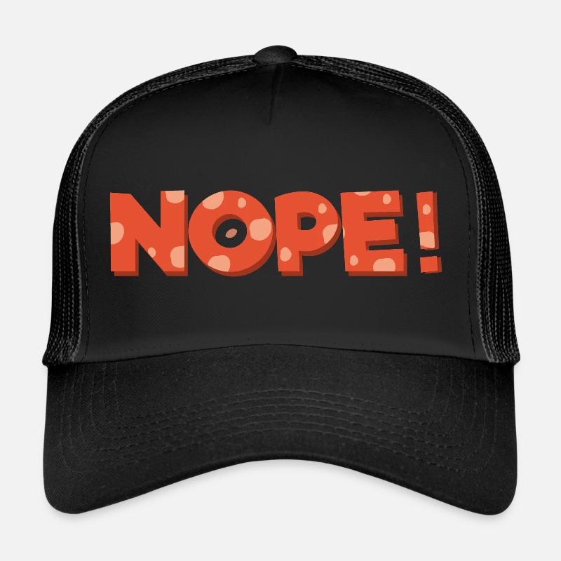 nope Trucker Cap