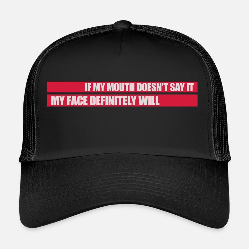 Mon visage le fera certainement Casquette trucker 