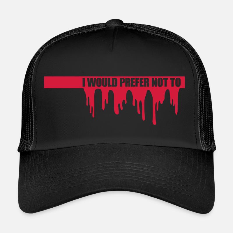 Je préfère ne pas Casquette trucker 