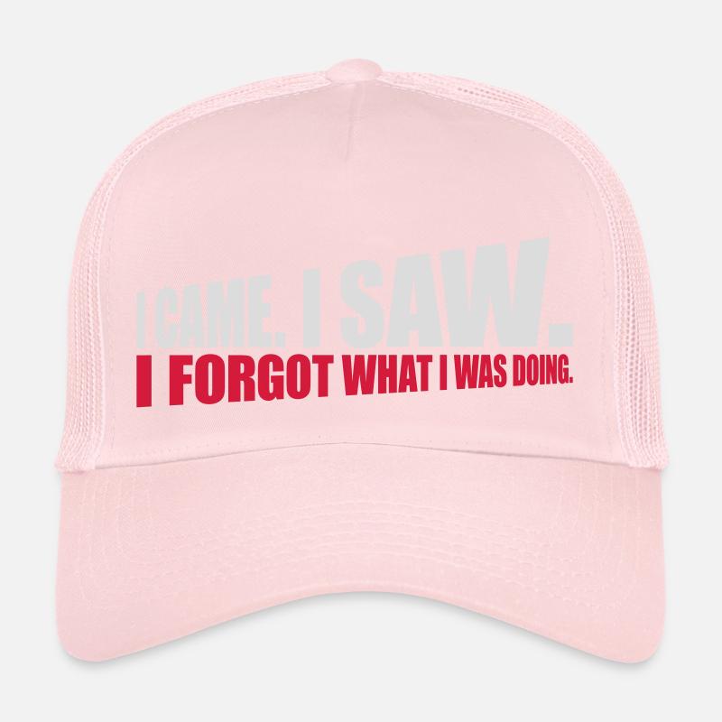 Je suis venu voir oublier Casquette trucker 