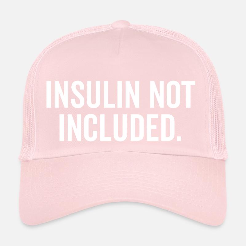 Insuline non incluse Casquette trucker 