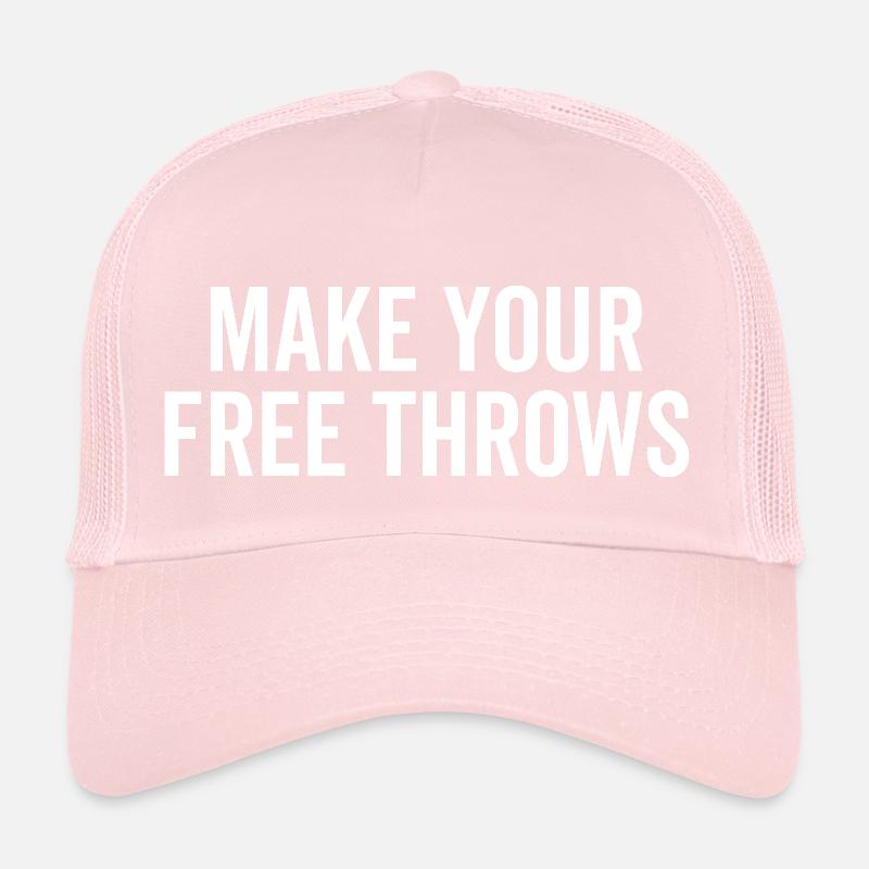 Make Your Free Throws Trucker Cap