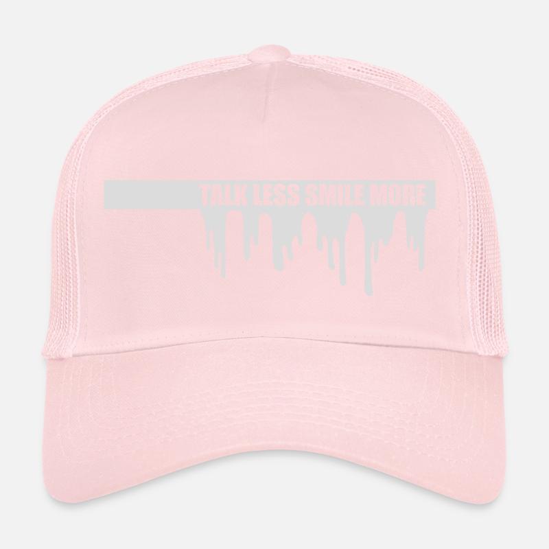 talk less smile more Trucker Cap