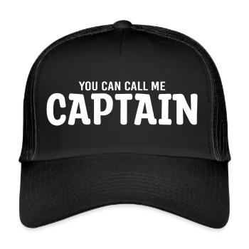 You can call me Captain! Meer Maritim Boot Schiffs - Trucker Cap - Schwarz/Schwarz - Vorne