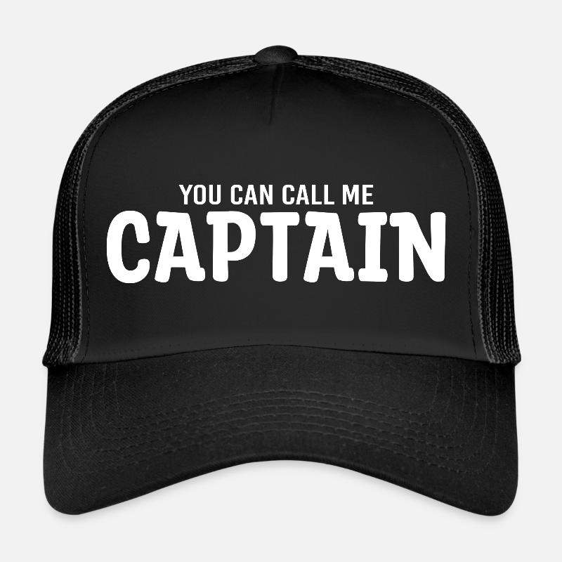 You can call me Captain! Meer Maritim Boot Schiffs Trucker Cap