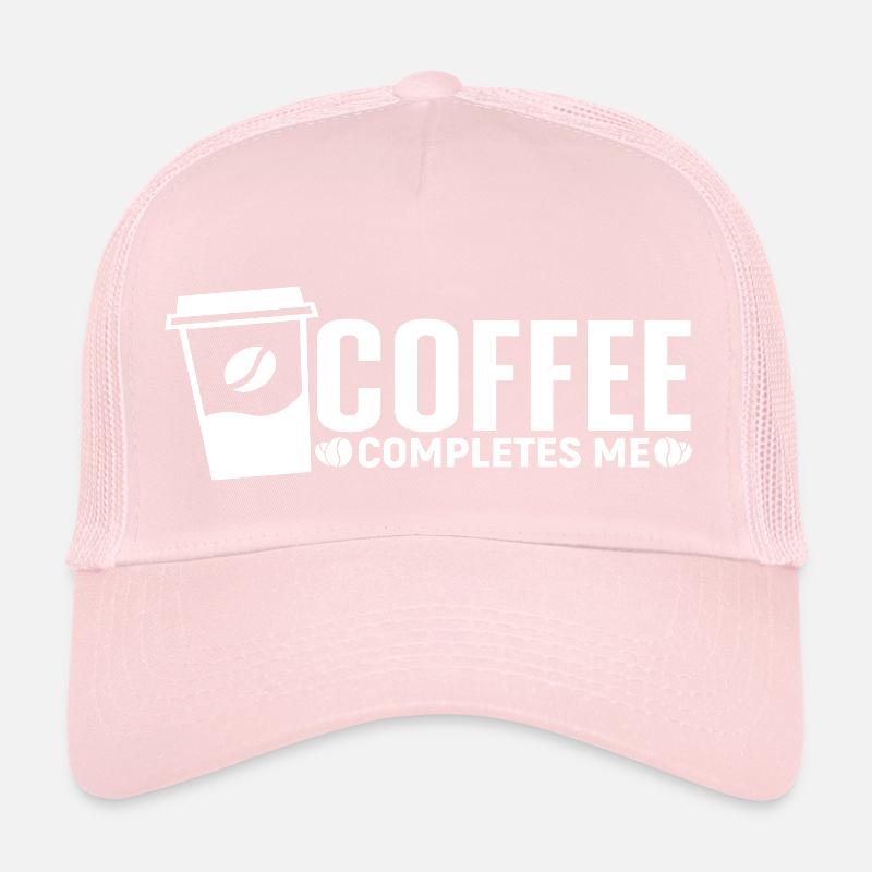 Coffee completes me Trucker Cap