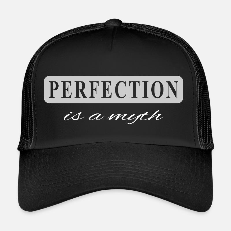 Perfektion ist ein Mythos Trucker Cap