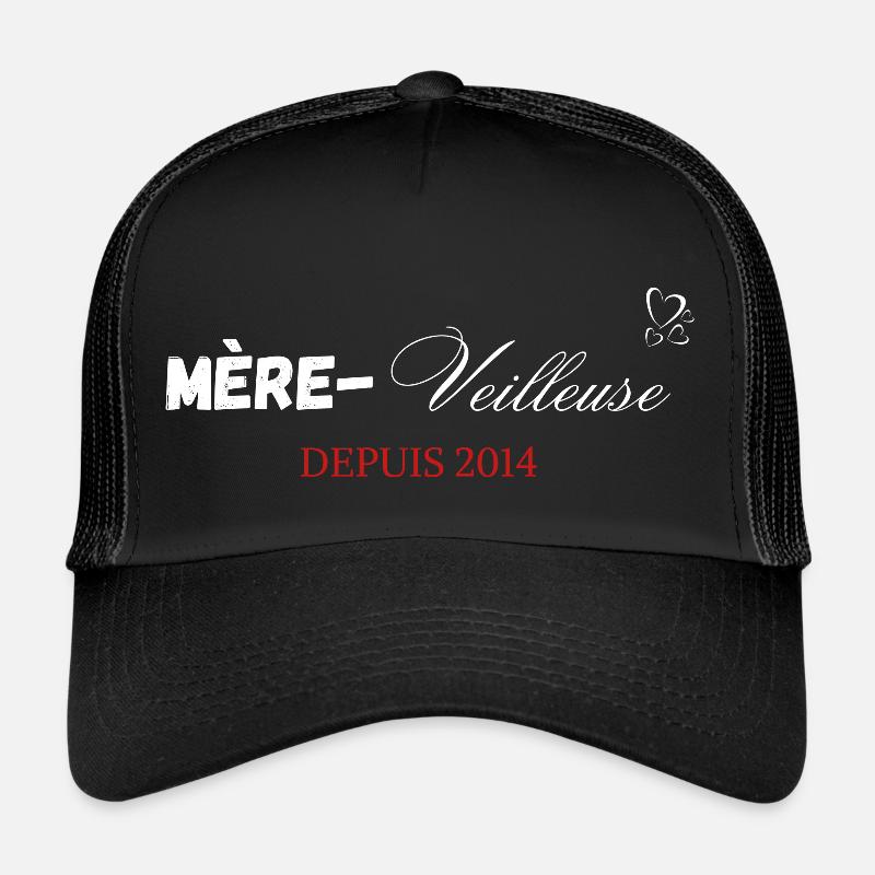 Mère veilleuse depuis 2014 Casquette trucker 