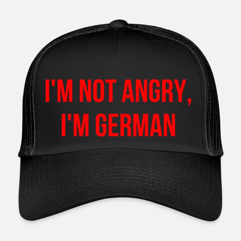 Ich bin nicht wütend ich bin Deutscher Englisch Trucker Cap