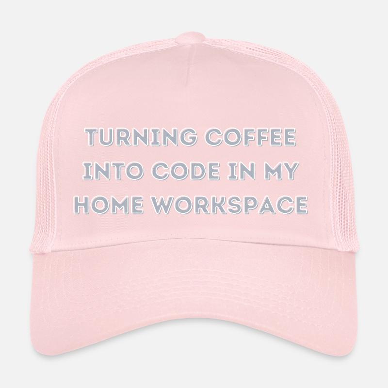Turning Coffee into Code in my Home Workspace gift Trucker Cap