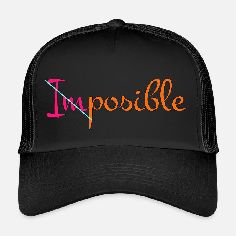 Rien n’est impossible Casquette trucker 