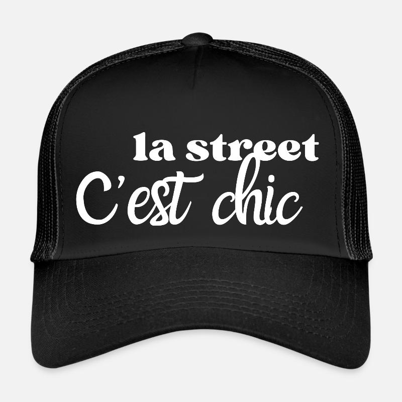 La street c’est chic Casquette trucker 