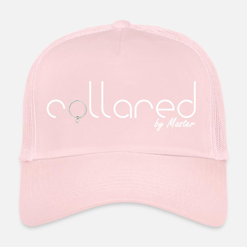collared by master Trucker Cap