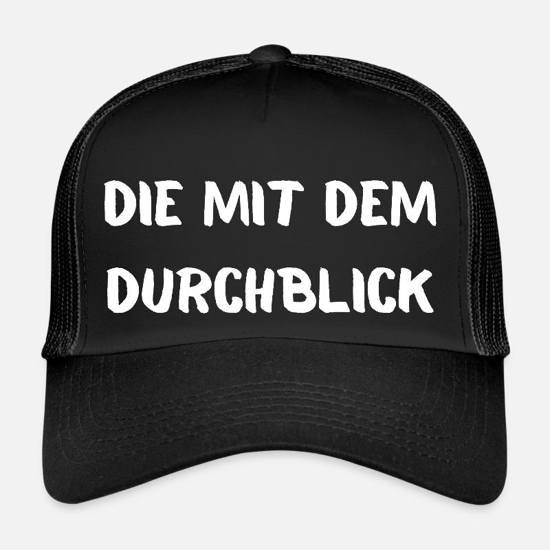 Die mit dem Durchblick Mama - Trucker Cap - Schwarz/Schwarz