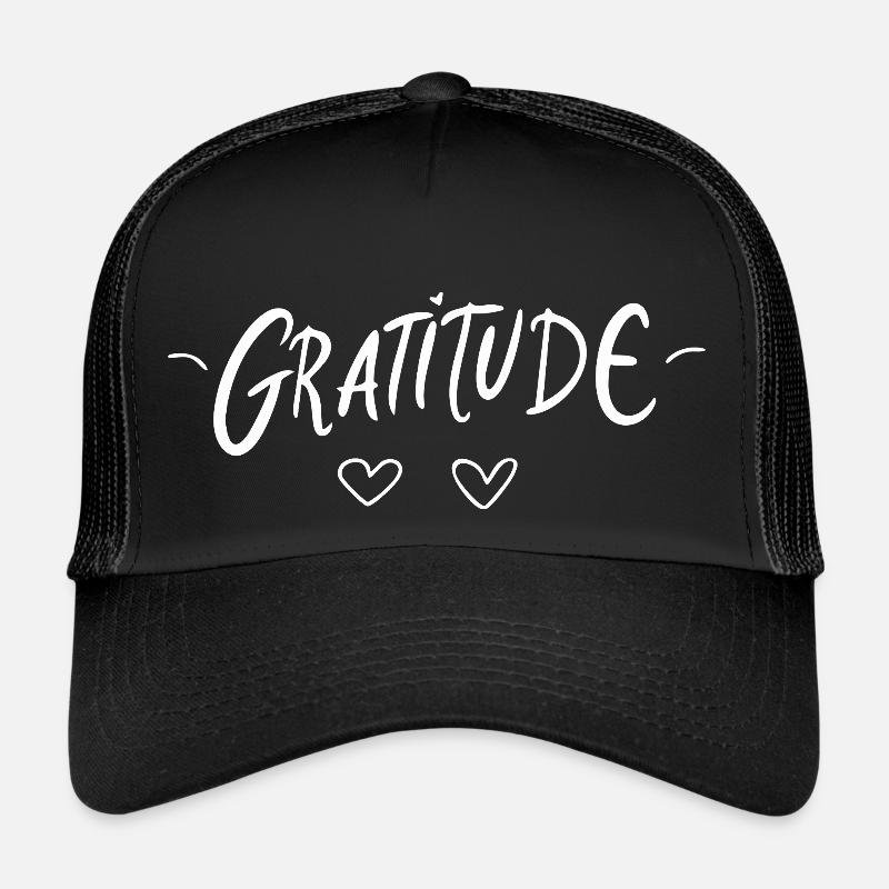 Gratitude – Dankbarkeit Schriftzug Design. Trucker Cap
