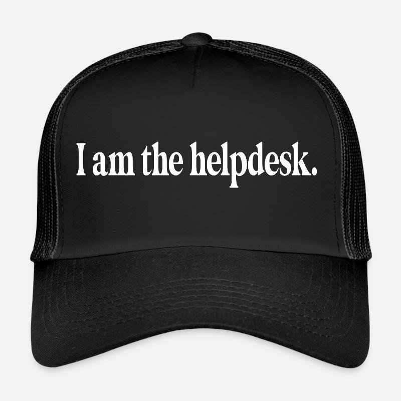 Funny tech computer programmer I am the helpdesk Casquette trucker 