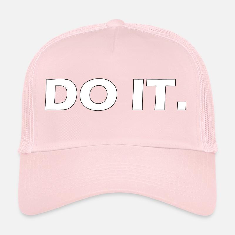 Do It. Trucker Cap