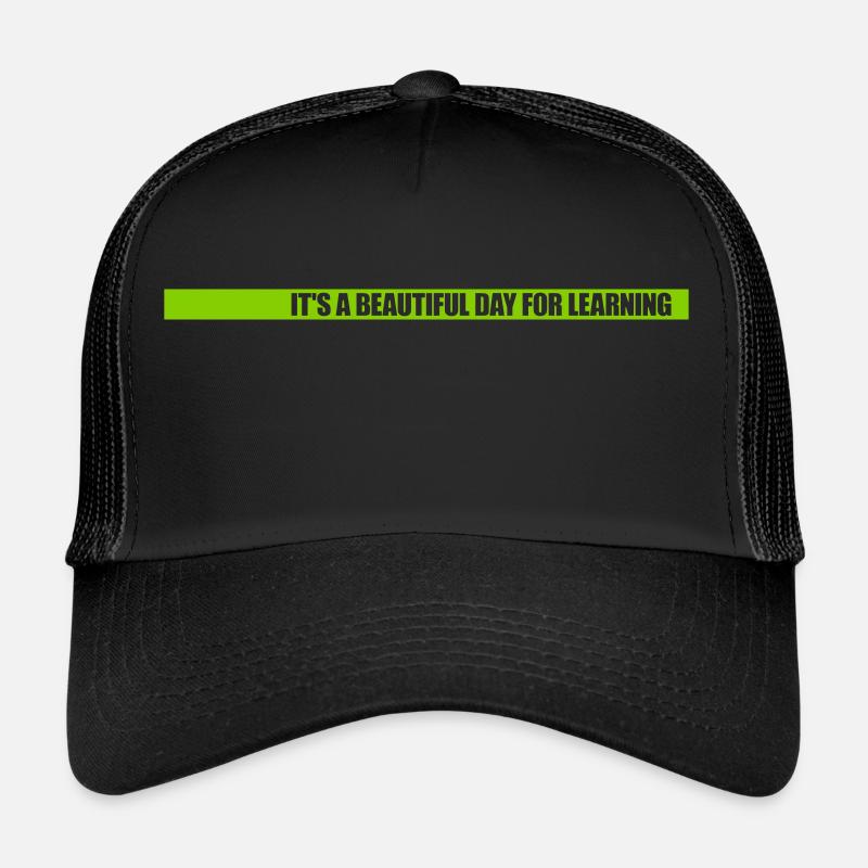 belle journée pour apprendre Casquette trucker 