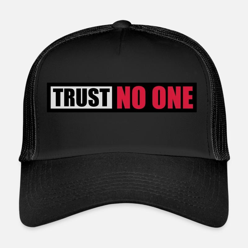 ne faites confiance à personne pour ne citer Casquette trucker 