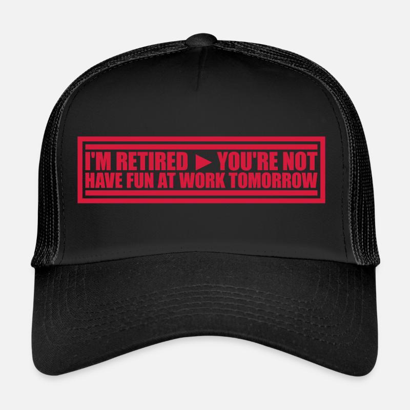 Amusez-vous au travail Casquette trucker 