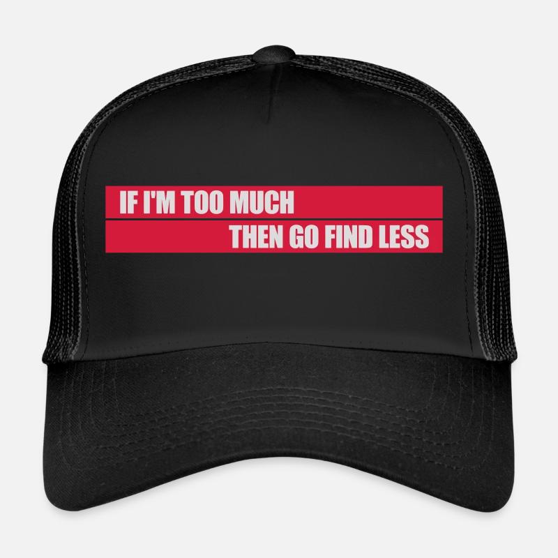 Si im trop Casquette trucker 