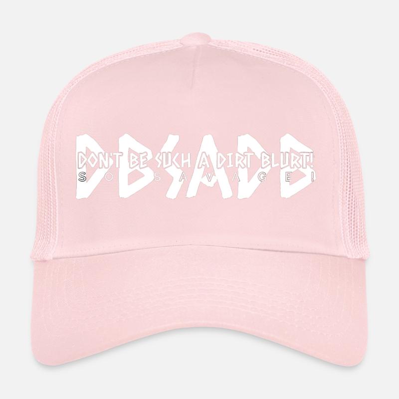 Sei nicht so ein Drecksplätzchen! Trucker Cap
