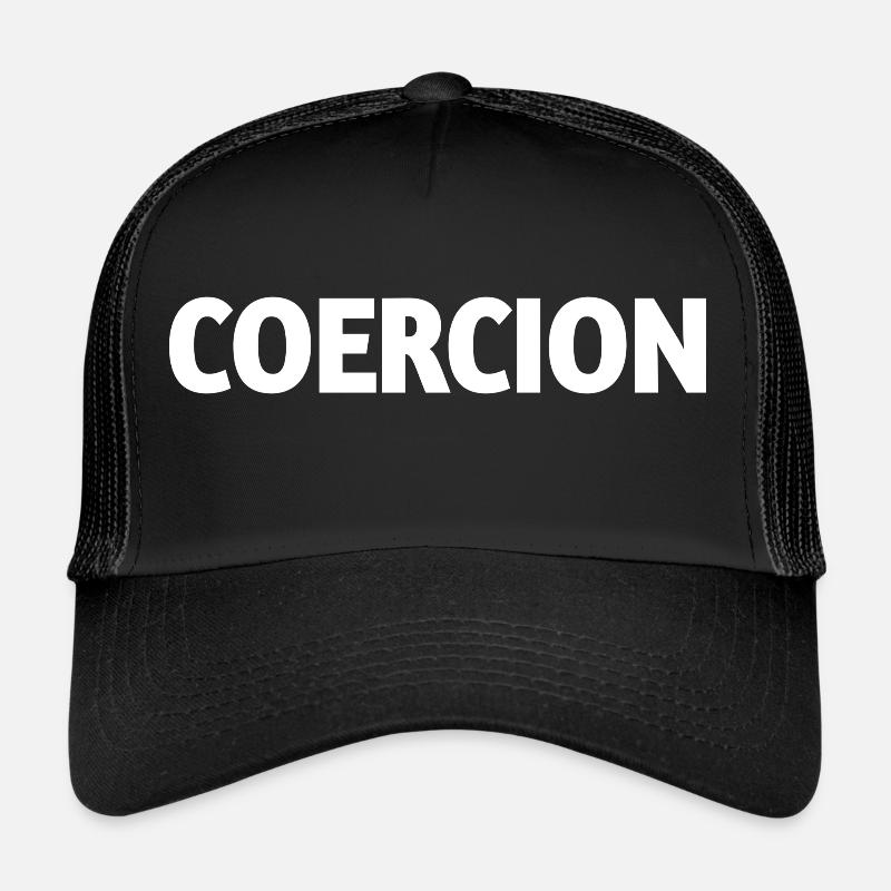 Coercion text in white Trucker Cap