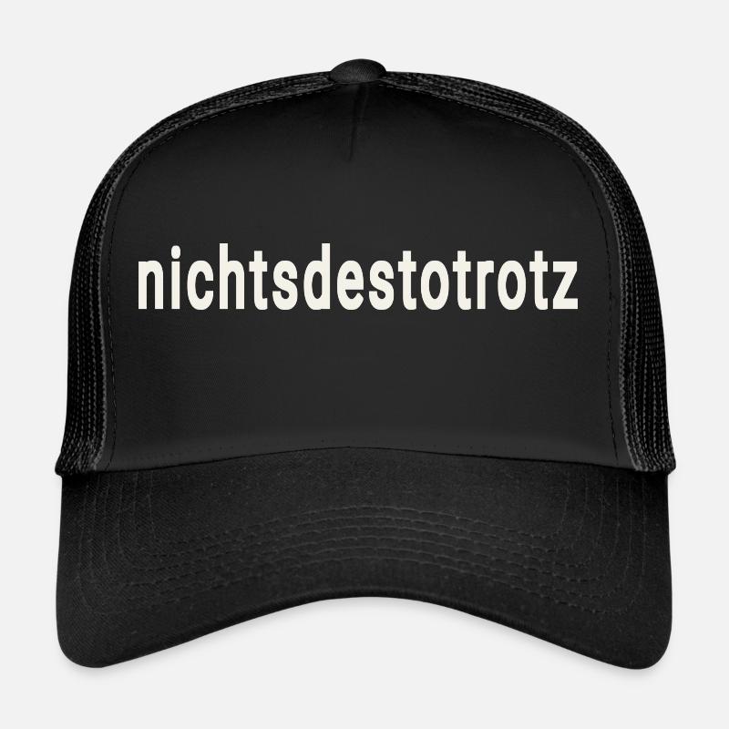 Merged words nonetheless Trucker Cap