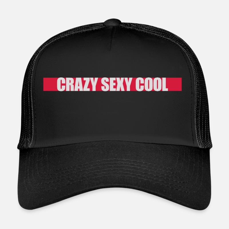 crazy sexy cool Design Trucker Cap