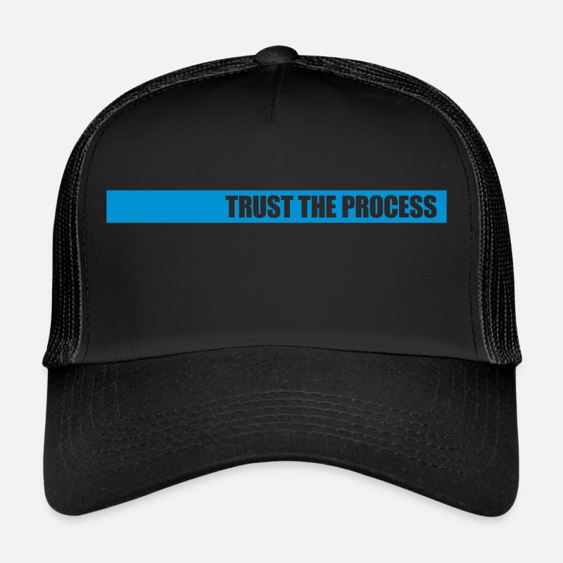 trust the process Quote Trucker Cap
