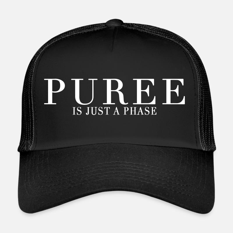 PUREE IS JUST A PHASE - Trucker Cap - black/black