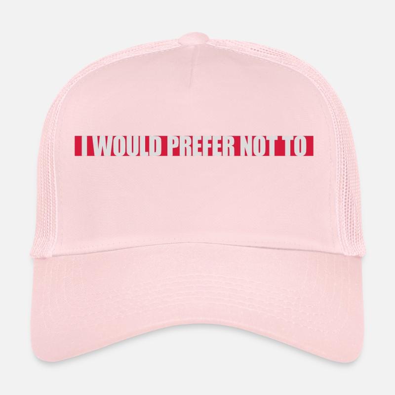 I prefer not to Trucker Cap