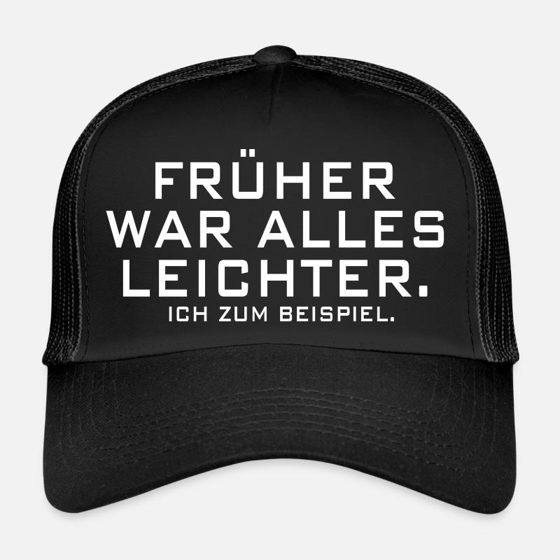 Frueher war alles leichter Trucker Cap