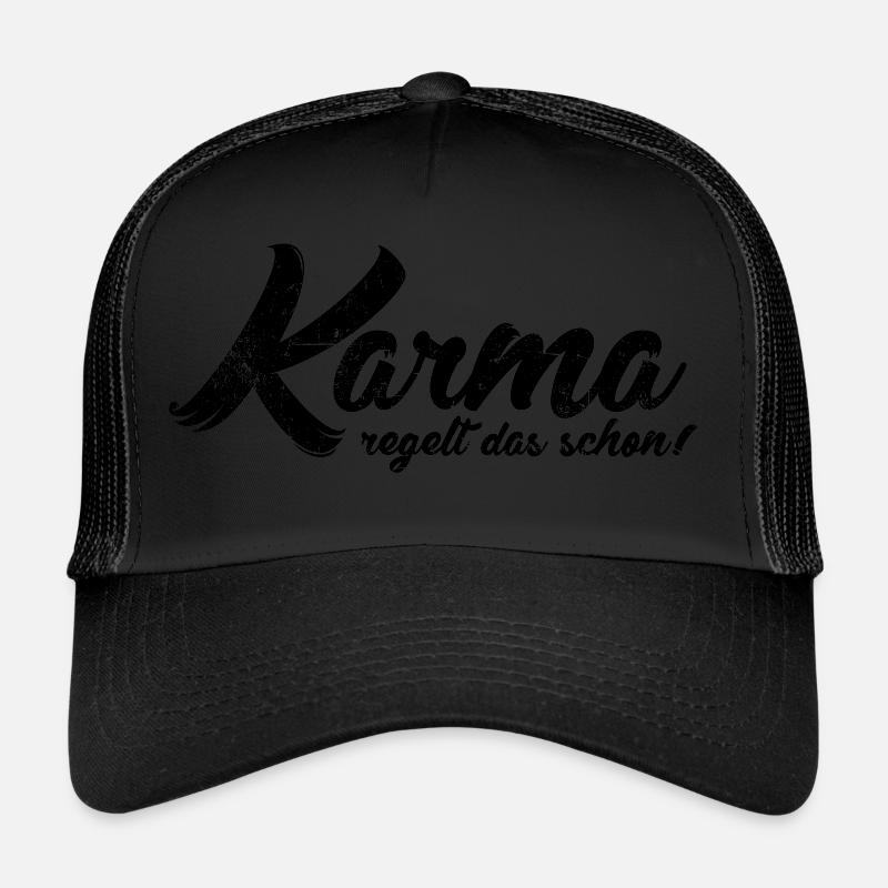 Le karma régule déjà cela Casquette trucker 
