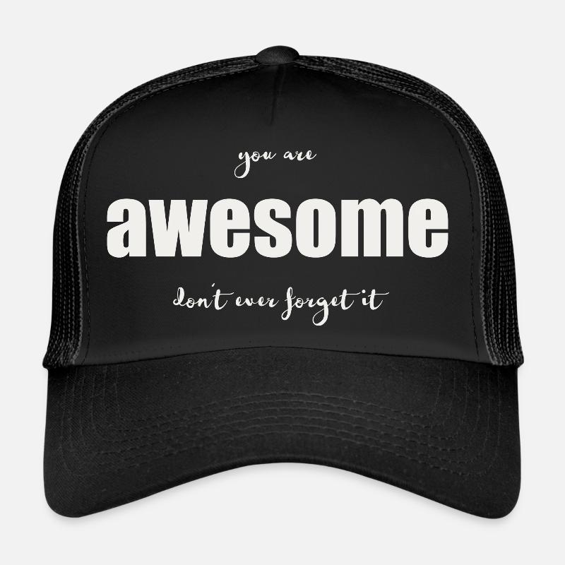 Tu es incroyable Casquette trucker 