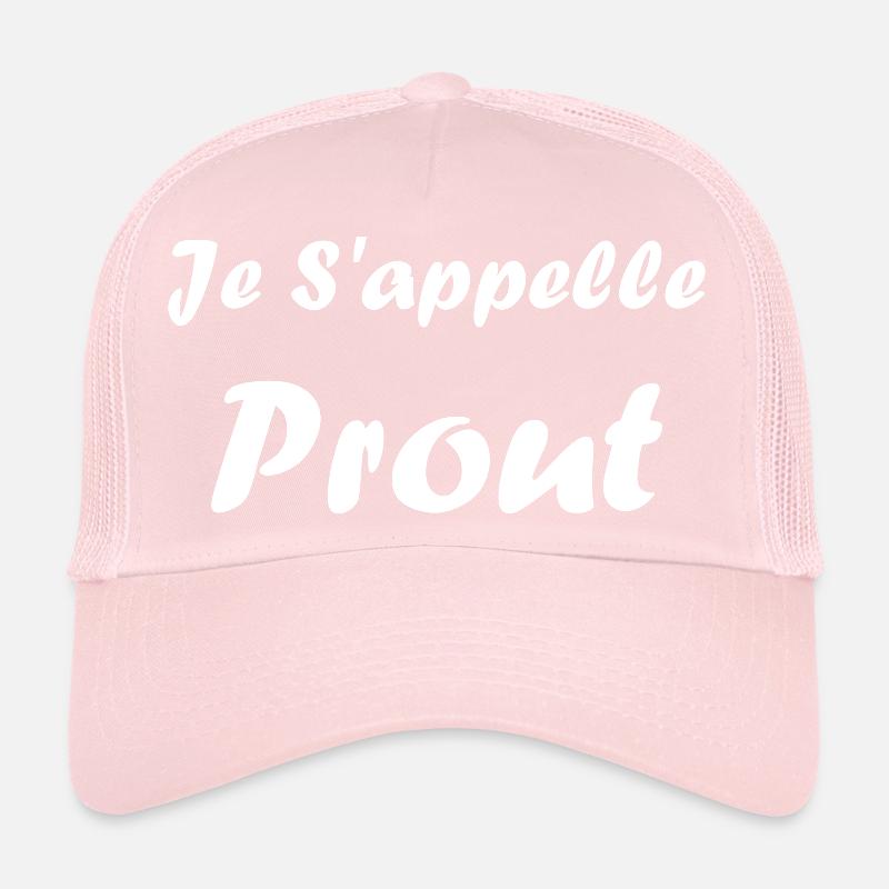 Je s'appelle prout Casquette trucker 