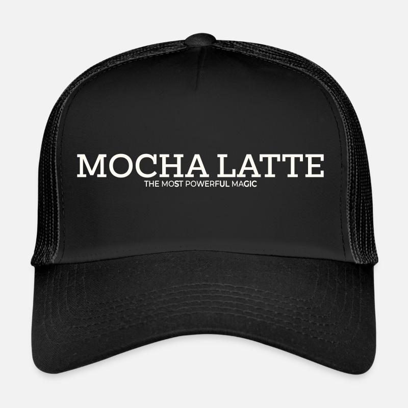 MOCHA LATTE - THE MOST POWERFUL MAGIC Trucker Cap