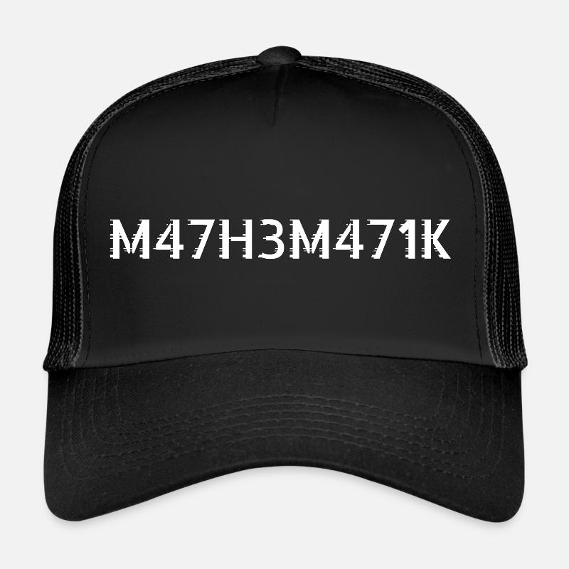 Mathematik, M47H3M471K, Zahlen, Intelligenz Mathe - Trucker Cap - Schwarz/Schwarz
