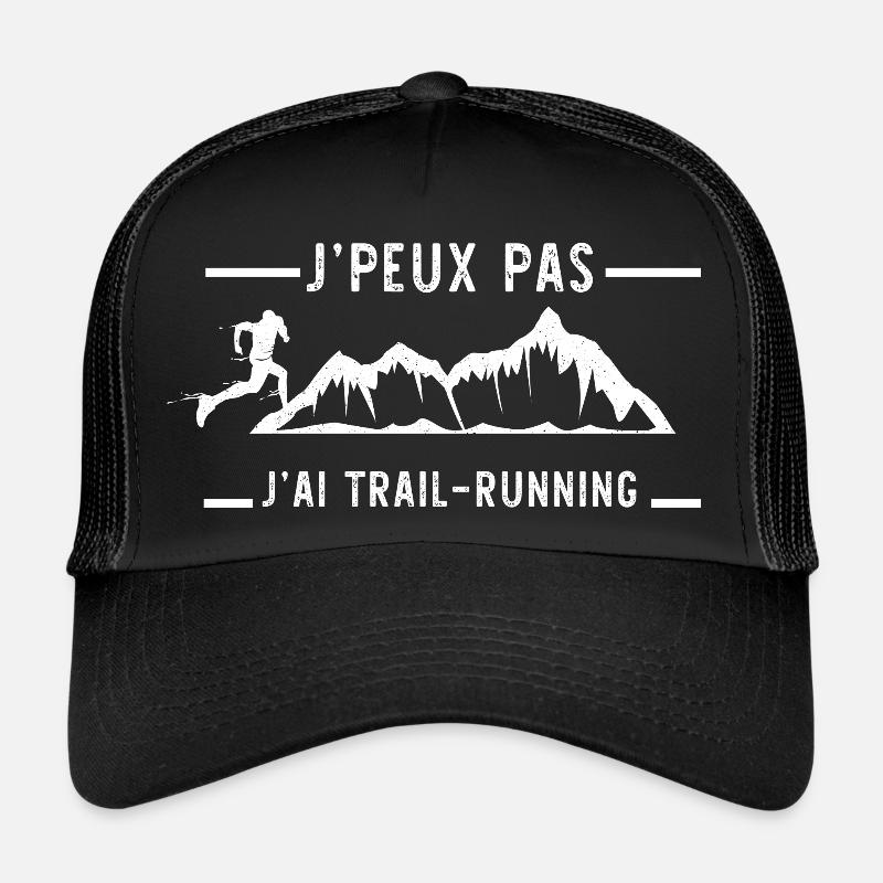j'peux pas j'ai trail running Casquette trucker 
