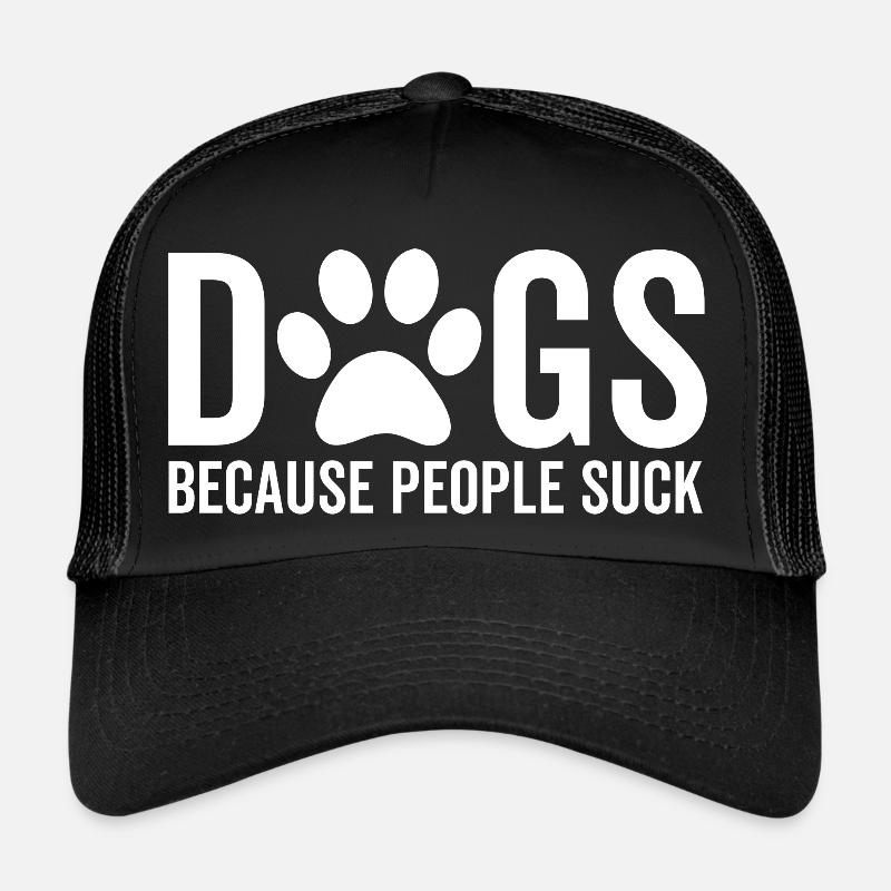 Chiens parce que les gens sont nuls Casquette trucker 