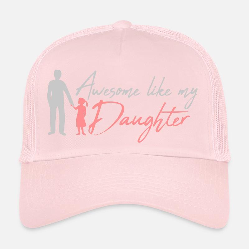 Awesome Like My Daughter Trucker Cap