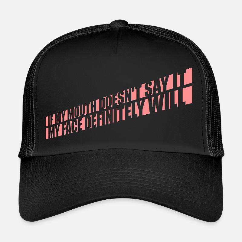 Mon visage le fera certainement Casquette trucker 