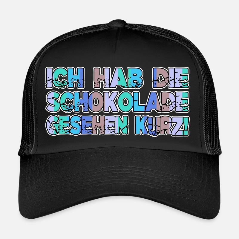 süß geburtstag cooler spruch schokolade geschenk - Trucker Cap - Schwarz/Schwarz