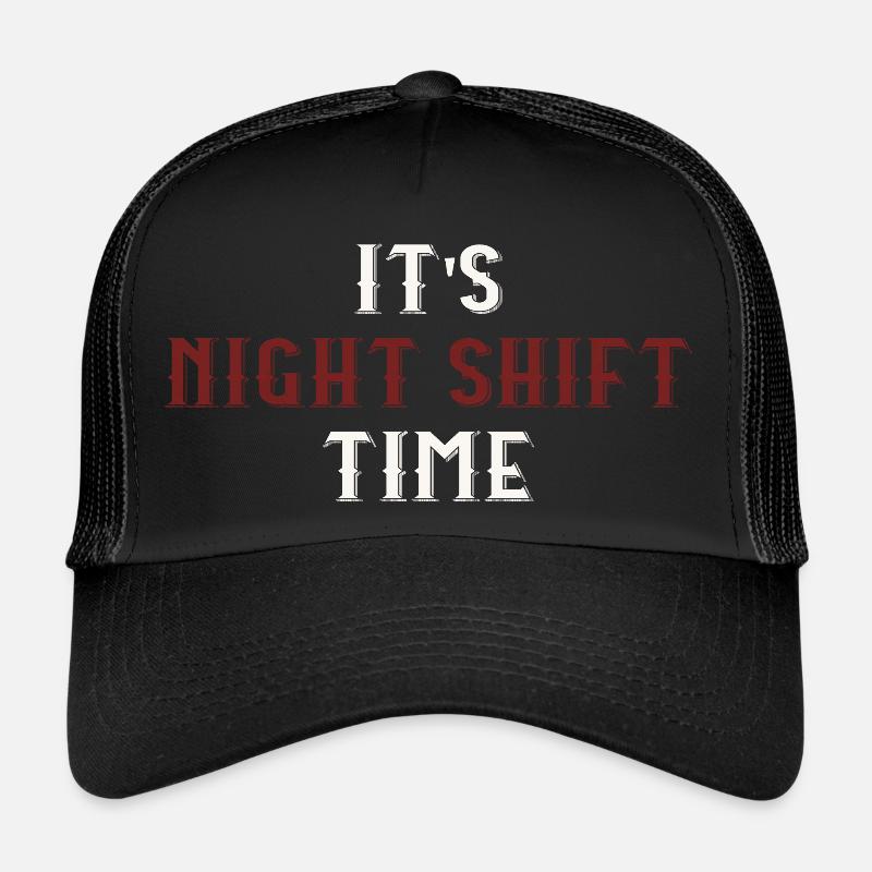 Es ist Nachtschichtzeit - Trucker Cap - Schwarz/Schwarz